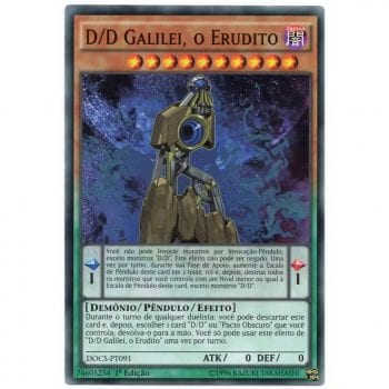 Yu-Gi-Oh! | Dimensão do Caos | D/D Galilei, o Erudito - DOCS-PT091
