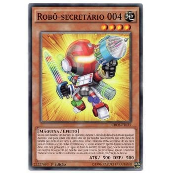 Yu-Gi-Oh! | Almas Cruzadas | Robô-secretário 004 - CROS-PT035