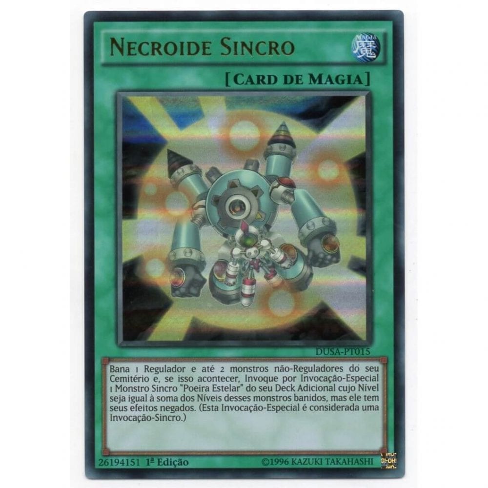 Yu-Gi-Oh! | Saga do Duelista | Necroide Sincro - DUSA-PT015