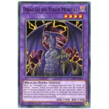 Yu-Gi-Oh! | Decks de Dragões Lendários | Dragão do Vírus Mortal - LEDD-PTA37