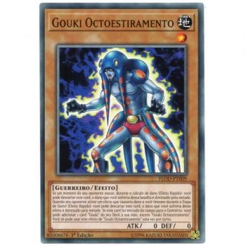 Yu-Gi-Oh! | Chamas da Destruição | Gouki Octoestiramento - FLOD-PT009