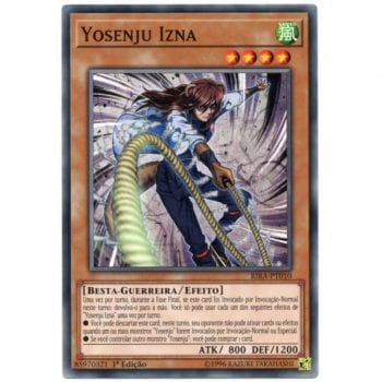 Yu-Gi-Oh! | Investida Crescente | Yosenju Izna - RIRA-PT010