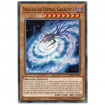 Yu-Gi-Oh! | Impacto do Caos | Dragão da Espiral Galáctica - CHIM-PT016